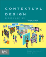 Karen Holtzblatt & Hugh Beyer — Contextual Design (2nd Edition)
