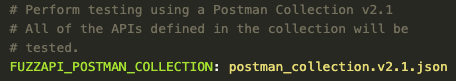 Postman collection support for API fuzz testing
