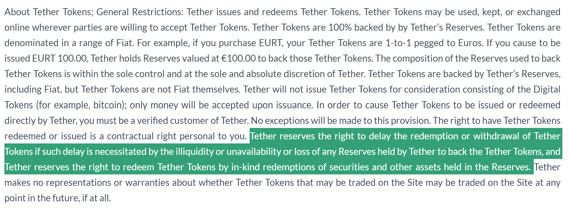TLDR с сайта Tether: право обменять USDT на доллар есть ровно вплоть до того момента, когда его нет
