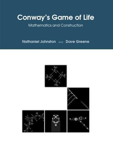 Книга "Игра Жизнь Конвея. Математика и конструирование".