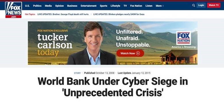 Скриншот статьи на Fox News https://www.foxnews.com/story/world-bank-under-cyber-siege-in-unprecedented-crisis 