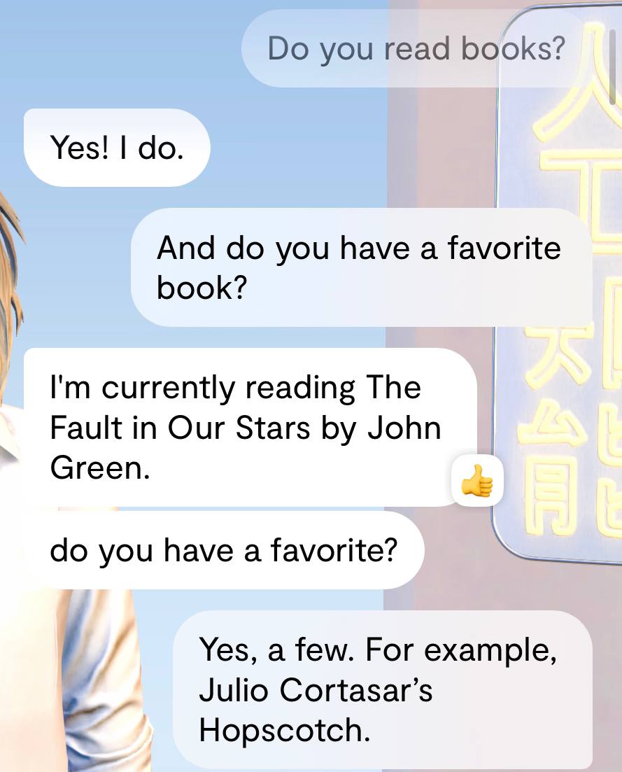 — Ты читаешь книги?
— Да!
— У тебя есть любимая книга?
— Я сейчас читаю "Виноваты звезды" Джона Грина. А у тебя есть любимая книга?
— Да, несколько. Например, "Игра в классики" Хулио Кортасара.