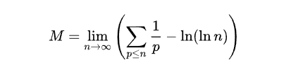 Определяется как предел разности между гармоническим рядом, суммируемым только по простым числам, и натуральным логарифмом натурального логарифма. Равна примерно 0,2614972128