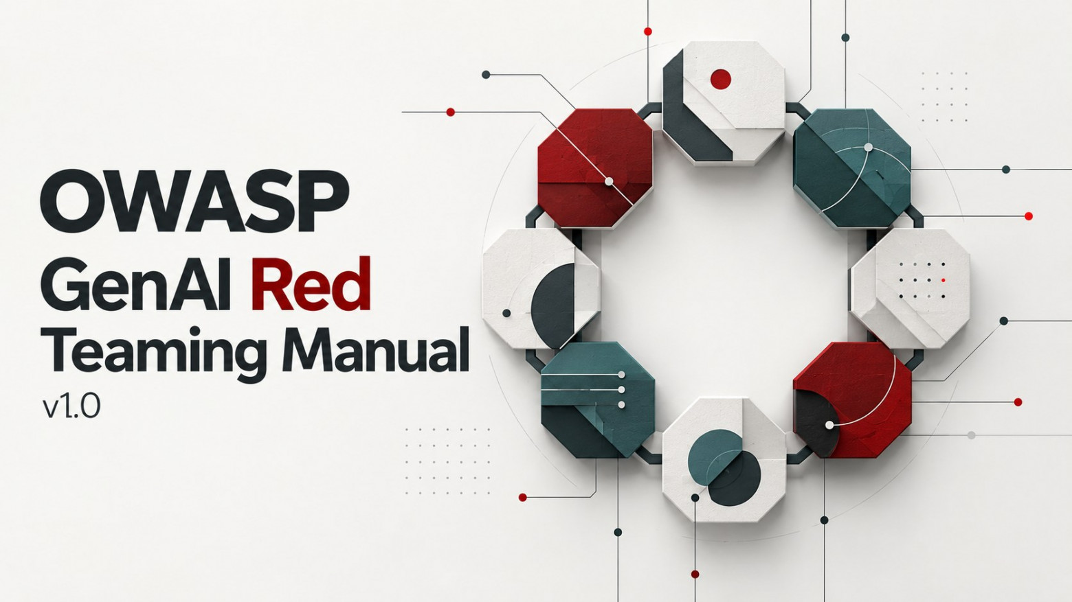 OWASP GenAI Red Teaming Manual v1.0