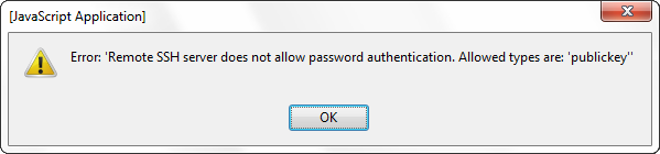 Error: Remote SSH server does not allow password authentication. Allowed types are: publickey