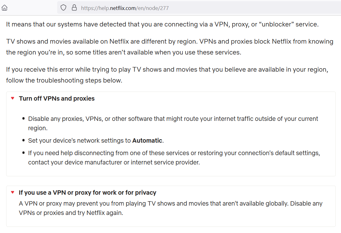 Если Вы используете VPN для улучшения приватности, то просто отключите VPN и приходите смотреть кино на Netflix