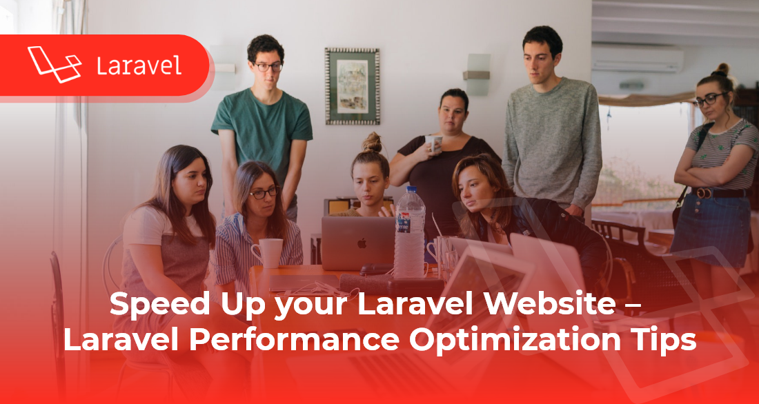 Speed Up Your Laravel Website