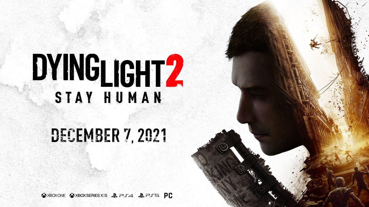 Dying Light 2: Stay Human — среди тех игр, выход которых переносился несколько раз, пока не нашел дату релиза в 2022