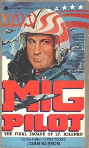 Виктор Беленко на обложке книги «Пилот МиГа» 