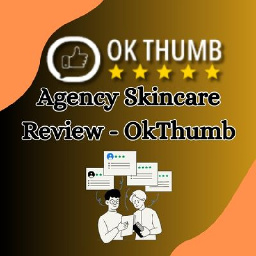 Пользователь Agency Skincare Review - OkThumb — Хабр Q&A