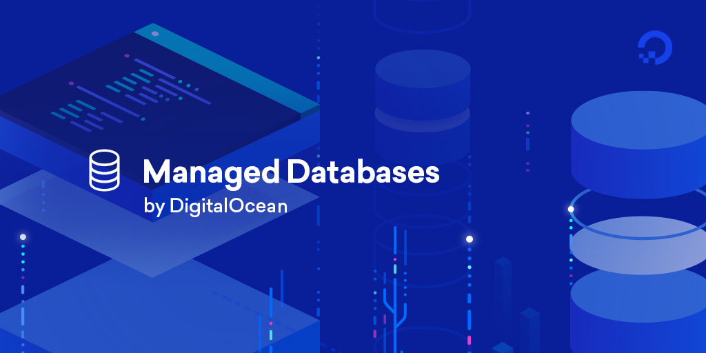 Working with the Managed Databases service from Digital Ocean in ...