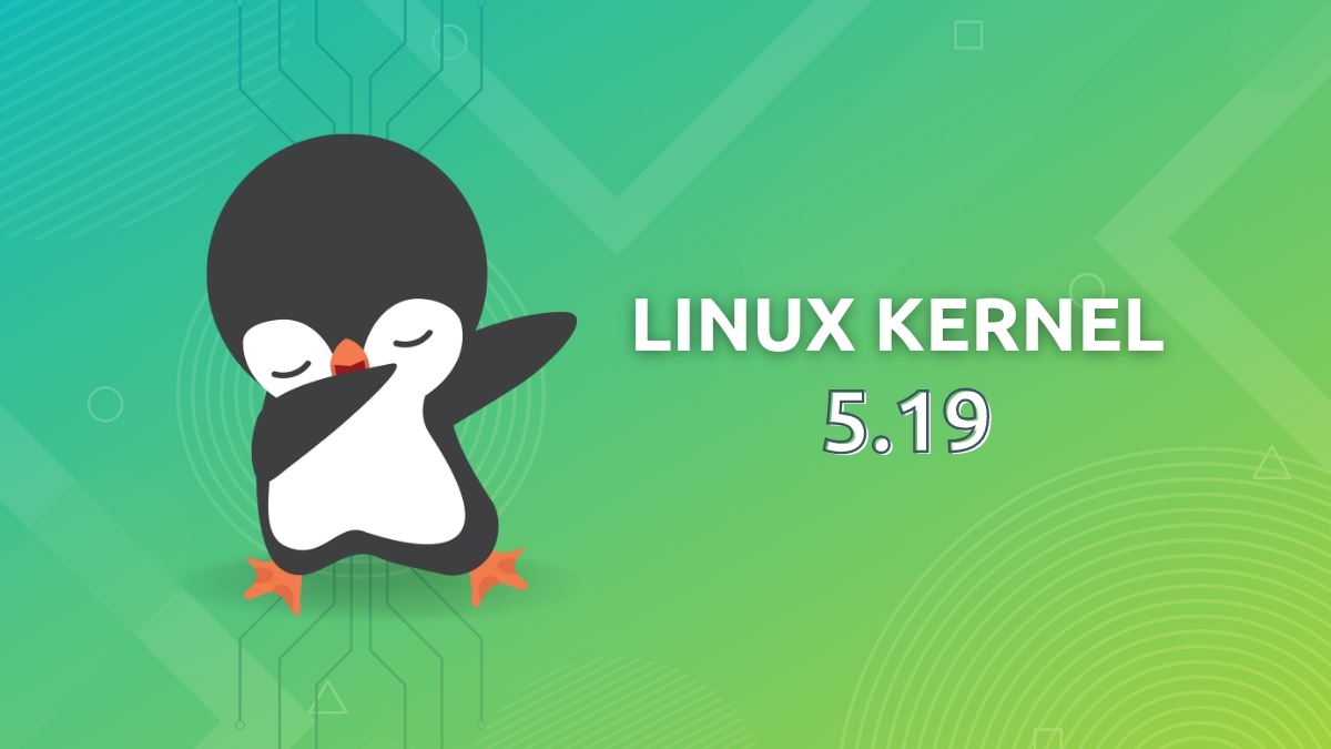 Новое, старое, улучшенное и поддержка китайских процессоров: что собой представляет ядро Linux 5.19